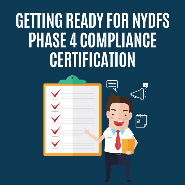 Getting Ready for NYDFS Phase 4 Compliance Certification